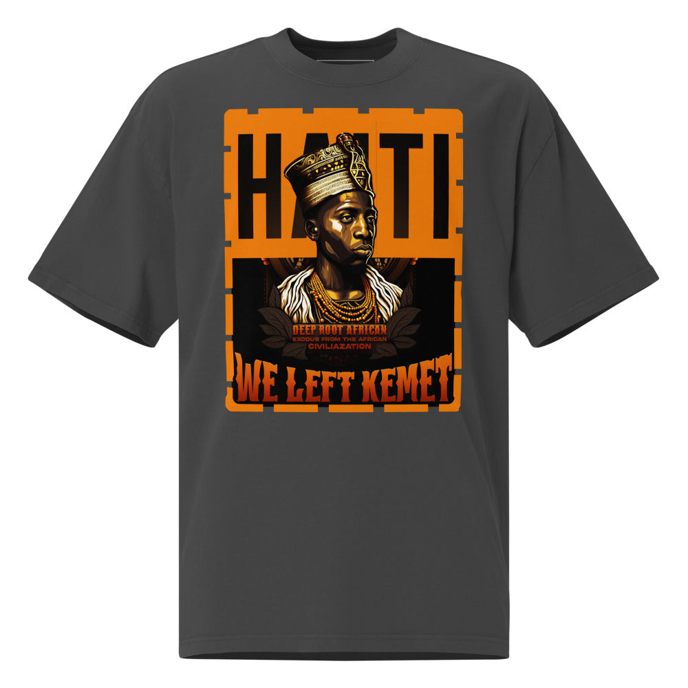 Haiti - WE LEFT KEMET - Oversized HQ T-shirt