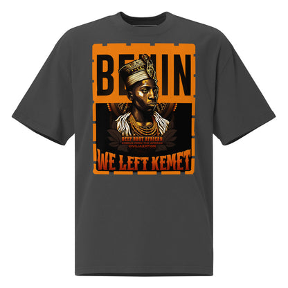 Benin - WE LEFT KEMET - Oversized HQ T-shirt