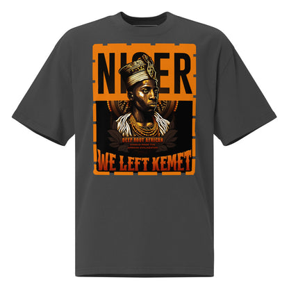 Niger - WE LEFT KEMET - Oversized HQ T-shirt