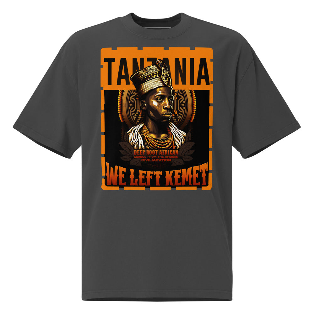 Tanzania - WE LEFT KEMET - Oversized HQ T-shirt