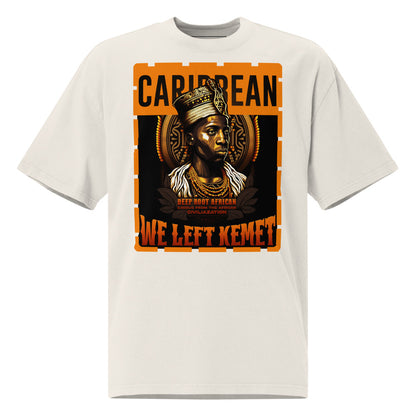 Caribbean - WE LEFT KEMET - Oversized HQ T-shirt