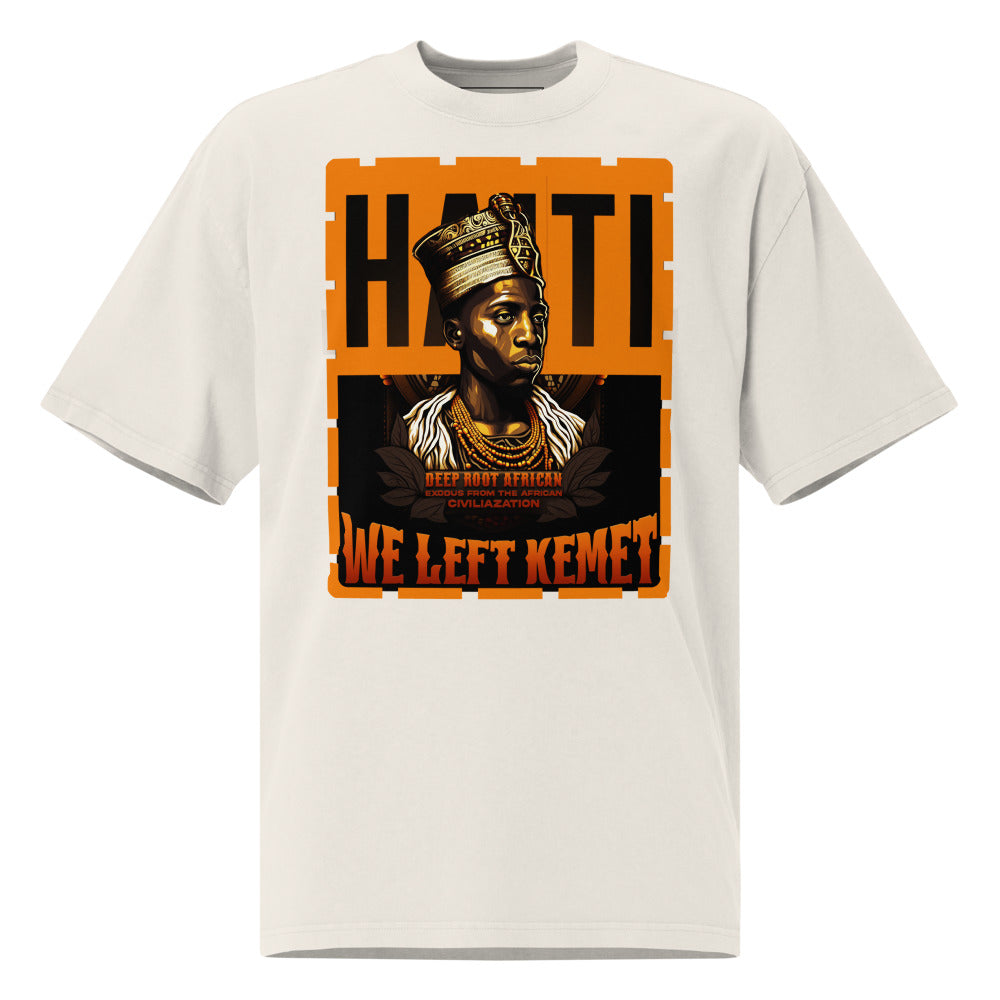 Haiti - WE LEFT KEMET - Oversized HQ T-shirt