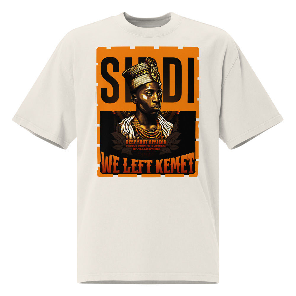 Siddi - WE LEFT KEMET - Oversized HQ T-shirt