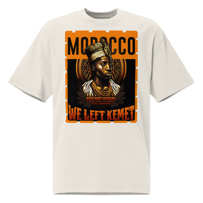 Morocco - WE LEFT KEMET - Oversized HQ T-shirt