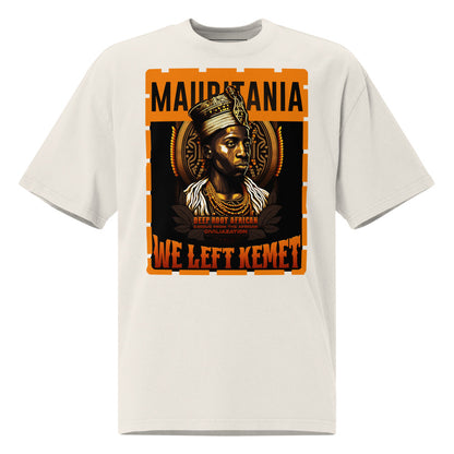 Mauritania - WE LEFT KEMET - Oversized HQ T-shirt