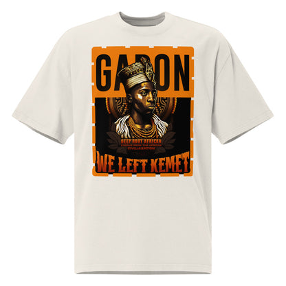 Gabon - WE LEFT KEMET - Oversized HQ T-shirt