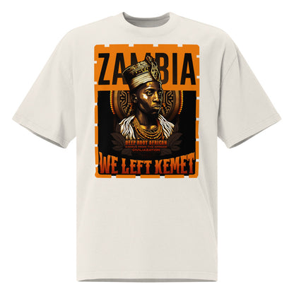 Zambia - WE LEFT KEMET - Oversized HQ T-shirt