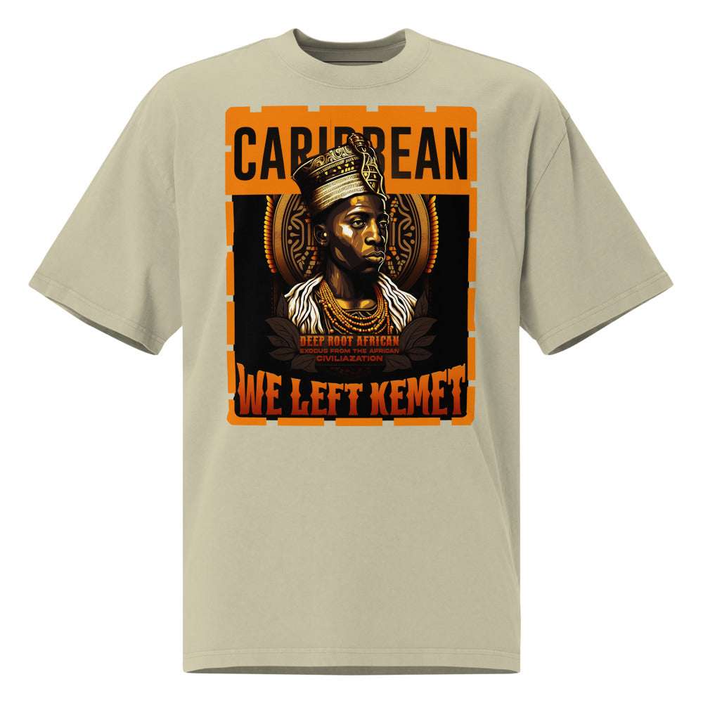 Caribbean - WE LEFT KEMET - Oversized HQ T-shirt