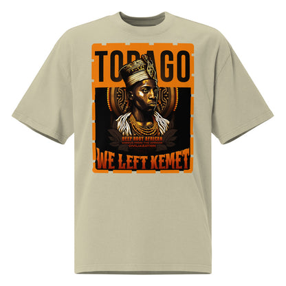 Tobago - WE LEFT KEMET - Oversized HQ T-shirt