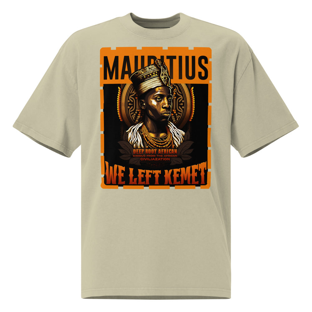 Mauritius - WE LEFT KEMET - Oversized HQ T-shirt