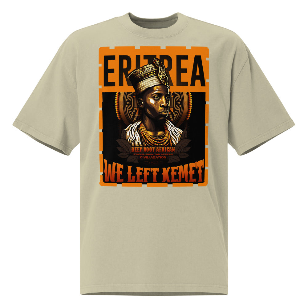 Eritrea - WE LEFT KEMET - Oversized HQ T-shirt