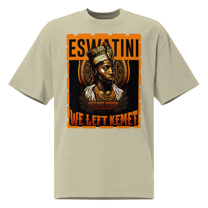 Eswatini - WE LEFT KEMET - Oversized HQ T-shirt