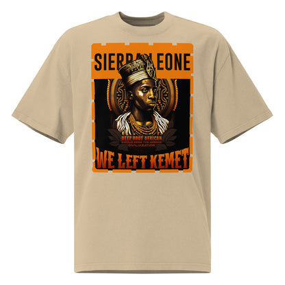 Sierra Leone - WE LEFT KEMET - Oversized HQ T-shirt