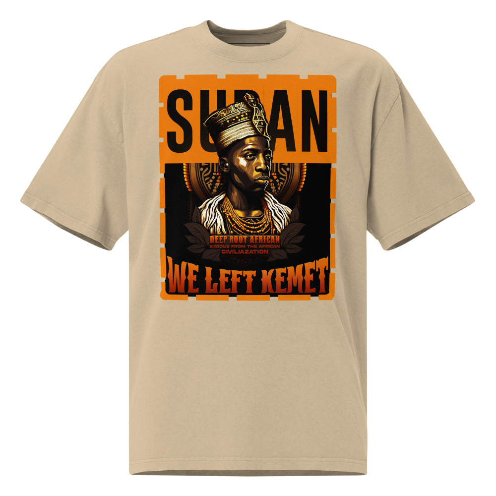 Sudan - WE LEFT KEMET - Oversized HQ T-shirt