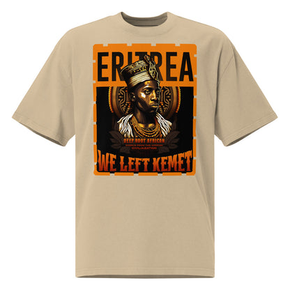 Eritrea - WE LEFT KEMET - Oversized HQ T-shirt