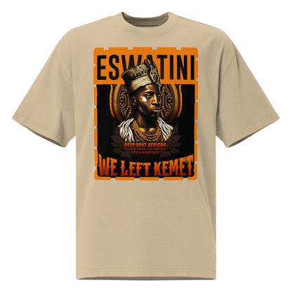 Eswatini - WE LEFT KEMET - Oversized HQ T-shirt