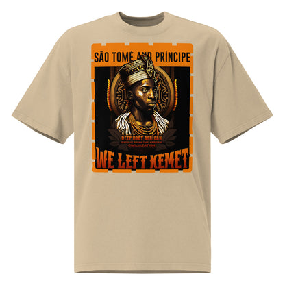 São Tomé and Príncipe - WE LEFT KEMET - Oversized HQ T-shirt