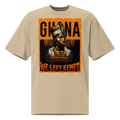 Ghana - WE LEFT KEMET - Oversized HQ T-shirt