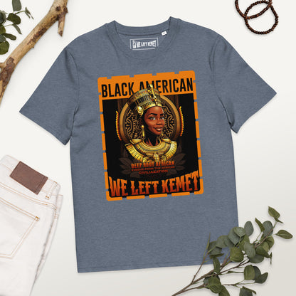 Black American - WE LEFT KEMET - Ladies Organic Cotton T-shirt