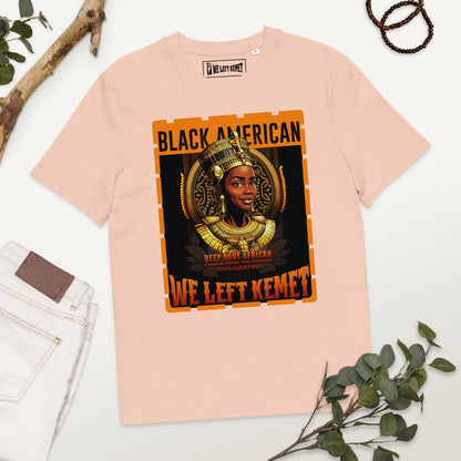 Black American - WE LEFT KEMET - Ladies Organic Cotton T-shirt