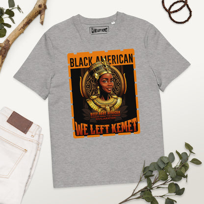 Black American - WE LEFT KEMET - Ladies Organic Cotton T-shirt